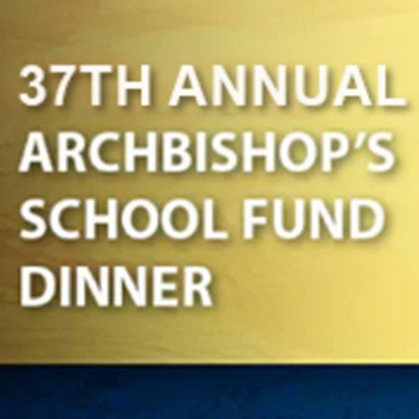 2022 Archbishop School Fund Dinner Reservations
